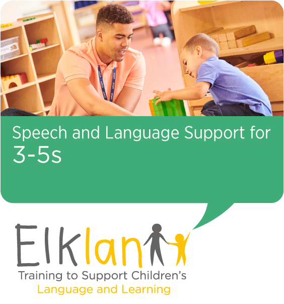 Speech and Language Support for 3-5s