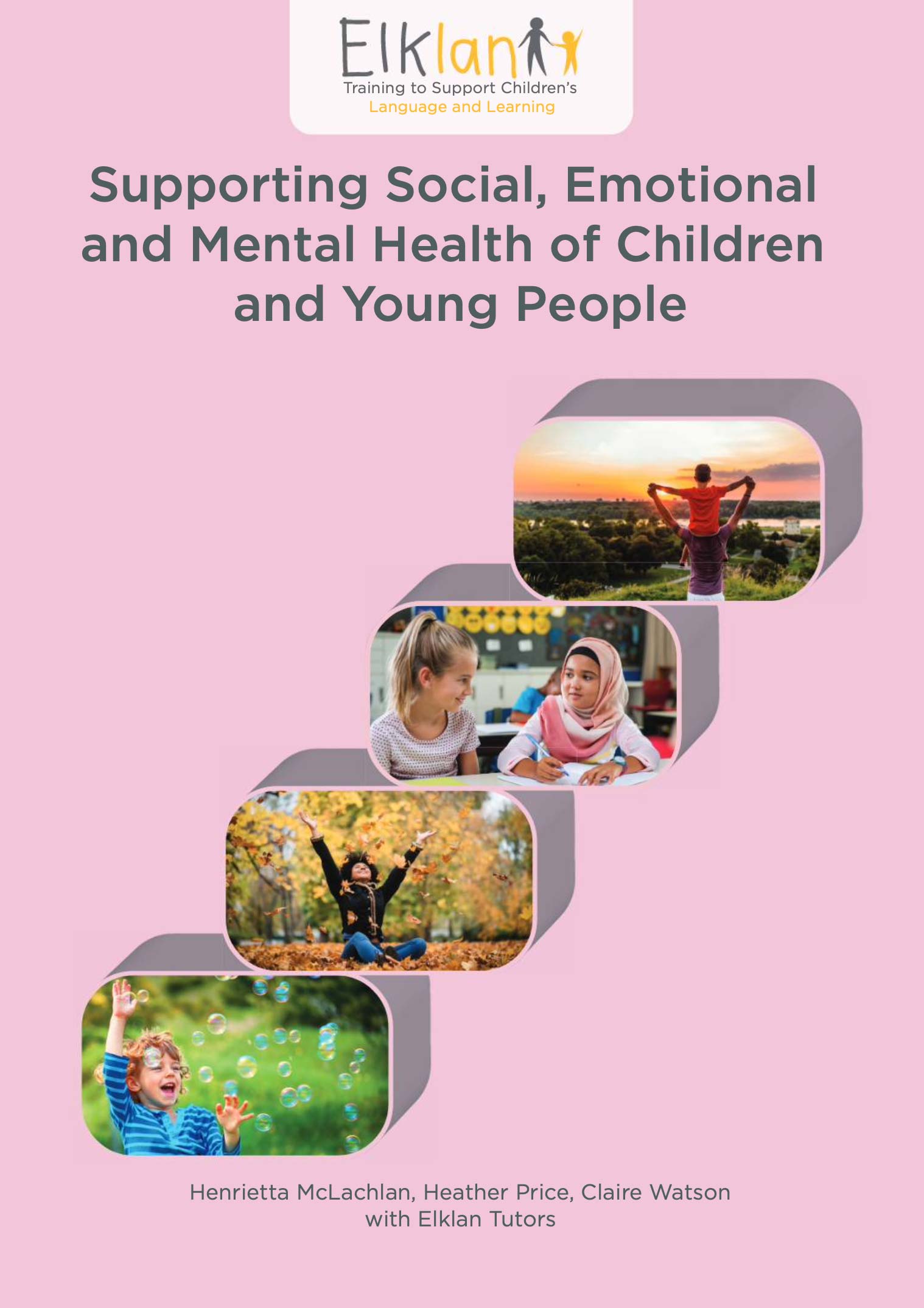 Supporting Social, Emotional and Mental Health of Children and Young People e-book