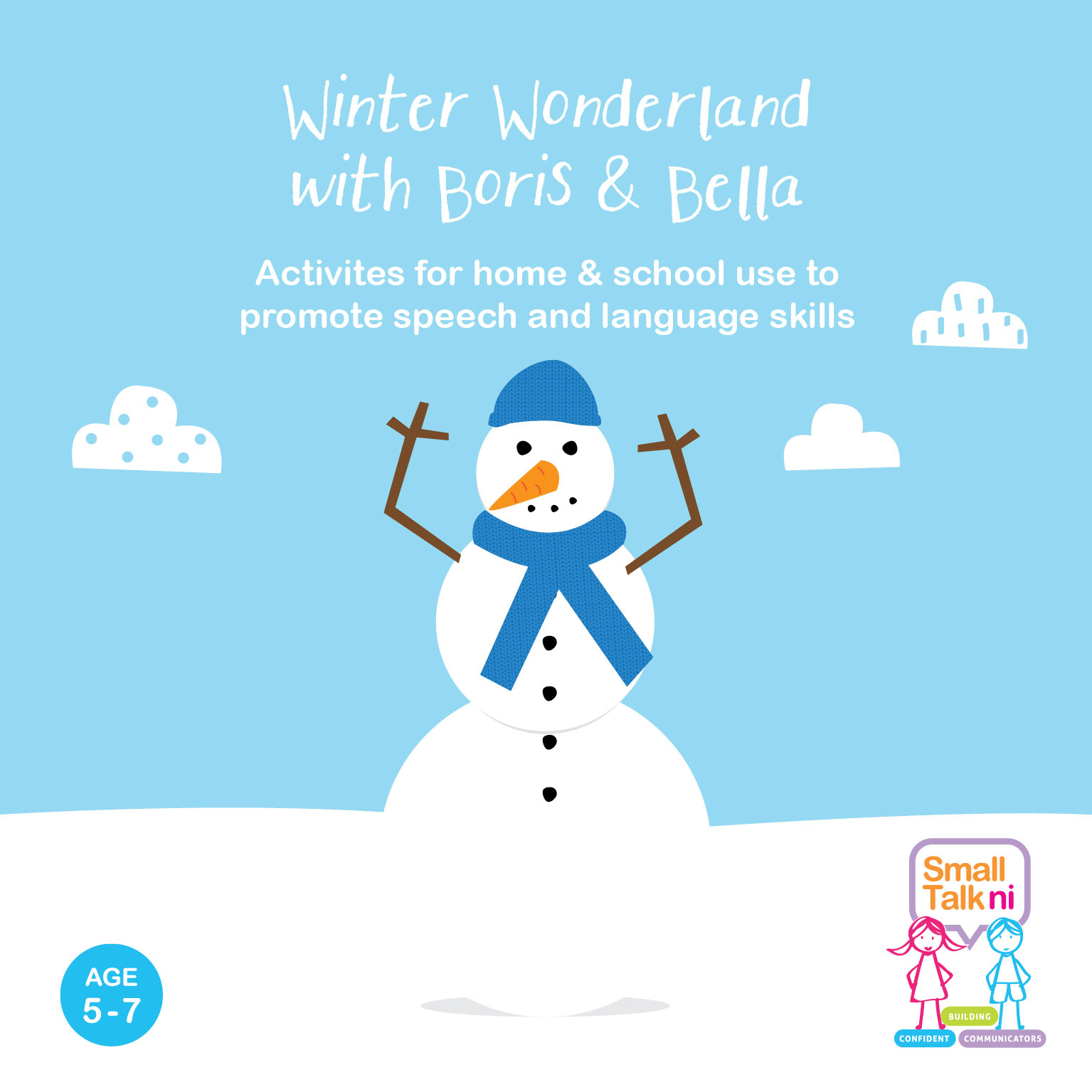 Winter Wonderland with Boris and Bella - for 5-7 year olds