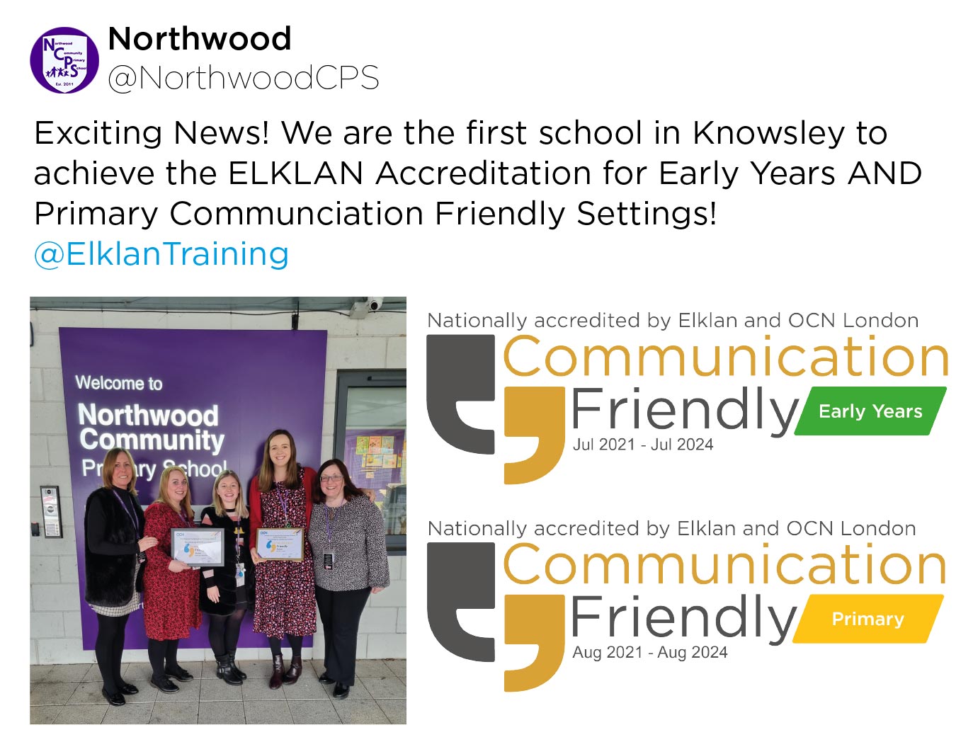 Northwood CPS: Exciting News! We are the first school in Knowsley to acheive the Elklan Accreditation for Early Years AND Primary Communciation Friendly Settings!